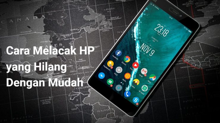 Cara Melacak HP yang Hilang