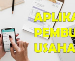 Aplikasi Pembukuan Usaha Berguna Mengatur Keuangan Perusahaan