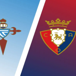 Prediksi Celta Vigo vs Osasuna