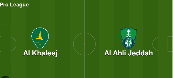 Prediksi Al Khaleej vs Al-Ahli – Prediksi, Berita Tim, Susunan Pemain Prediksi Al Khaleej vs Al-Ahli – Prediksi, Berita Tim, Susunan Pemain