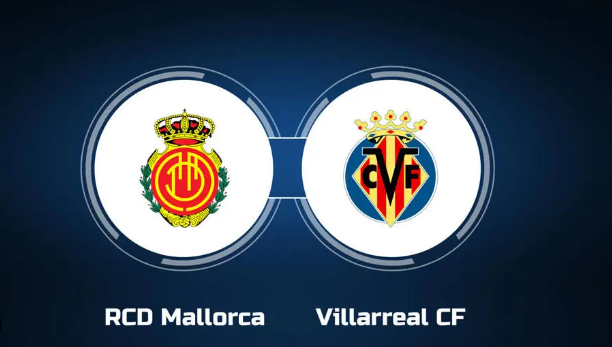 Prediksi Mallorca vs Villarreal: Prediksi Pertandingan, Informasi Tim, Susunan Pemain Prediksi Mallorca vs Villarreal: Prediksi Pertandingan, Informasi Tim, Susunan Pemain