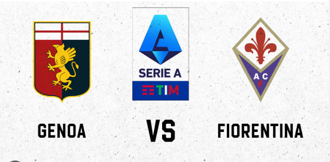 Prediksi Genoa vs Fiorentina – Prediksi, Berita Tim, dan Susunan Pemain Prediksi Genoa vs Fiorentina – Prediksi, Berita Tim, dan Susunan Pemain
