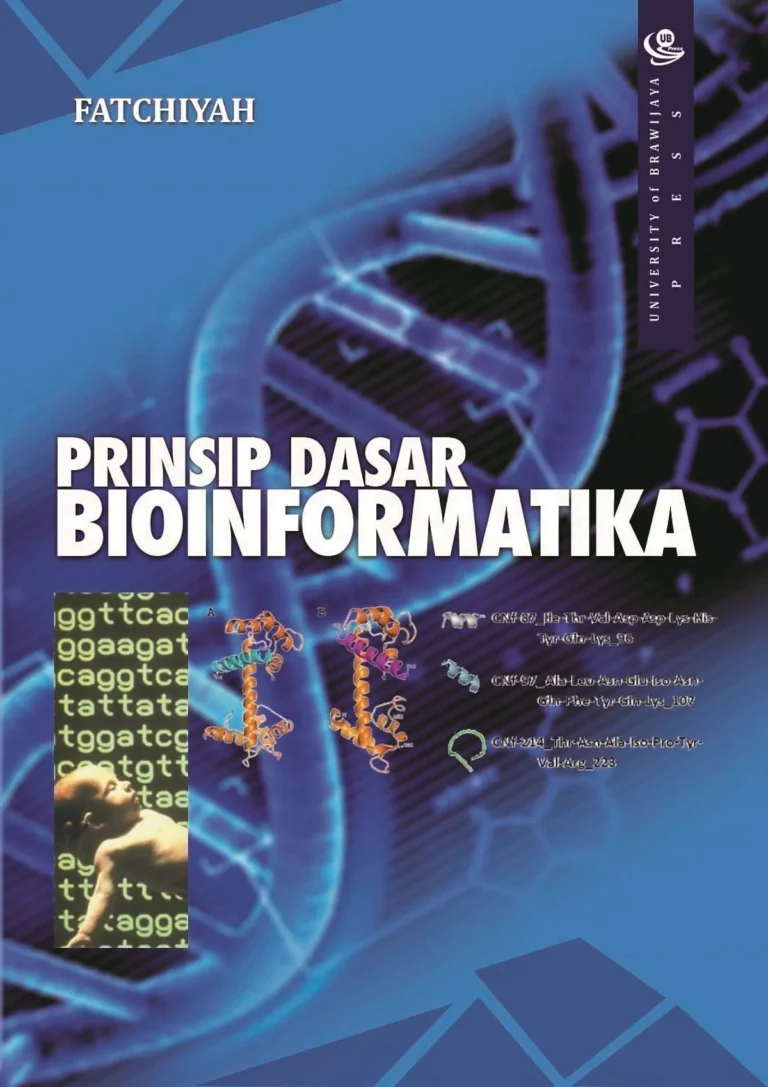 Bioinformatika Penerapan Teknologi Informasi dalam Analisis Biologi dan Genetika