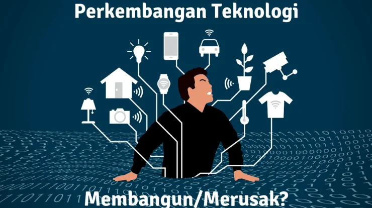 Dampak Negatif Teknologi Modern