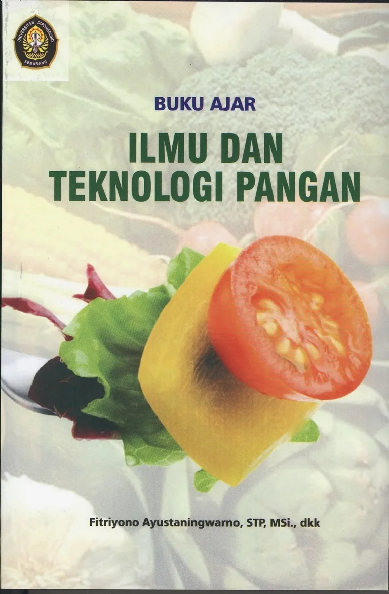 Ilmu dan Teknologi Pangan untuk Kesehatan