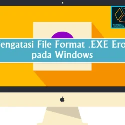 Kesalahan Tidak Bisa Membuka Berkas di Windows