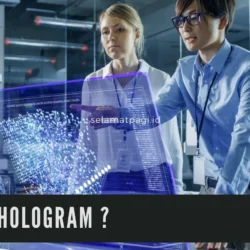 Membuat Keajaiban Visual Membangun Teknologi Hologram Langkah demi Langkah
