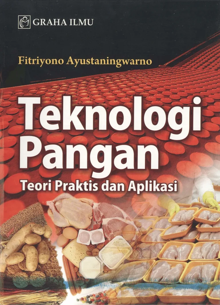 Menjelajahi Esensi Ilmu Teknologi Pangan