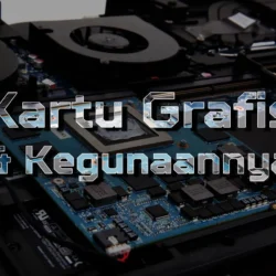 Prosesor dan Grafis Terbaik untuk Laptop Gaming